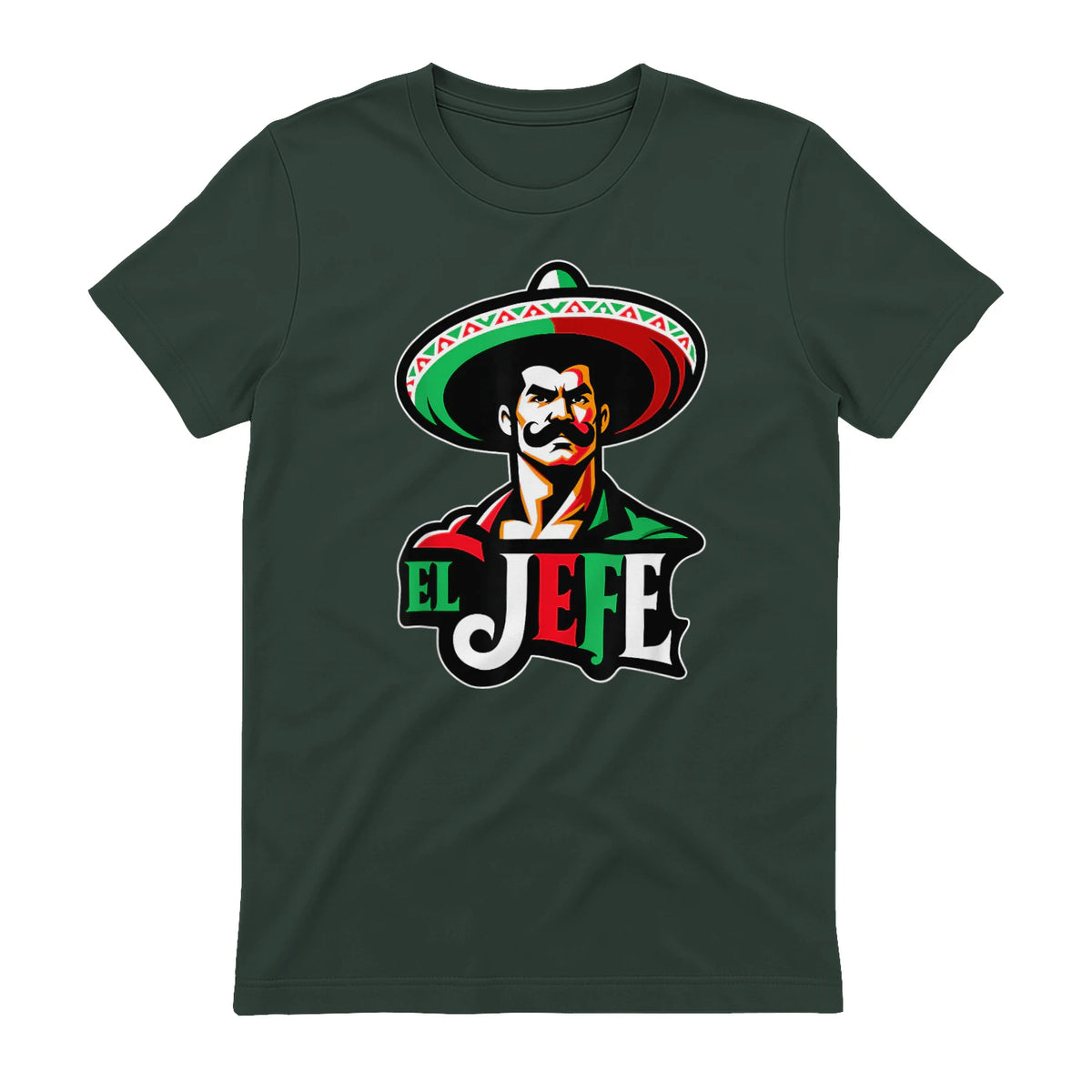 El Jefe Le Patron En Espagnol Drôle Phrase Mexicaine in Forest Green - back view