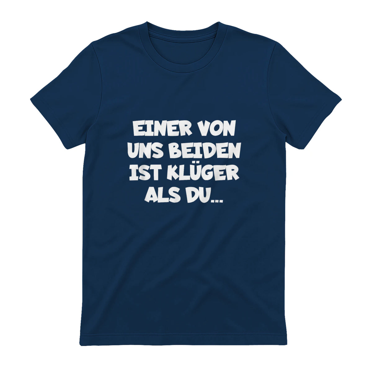Einer Von Uns Beiden Ist Klüger Als Du in Navy - back view