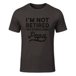 I'm Not Retired A Professional Papa in Dark Chocolate - front view