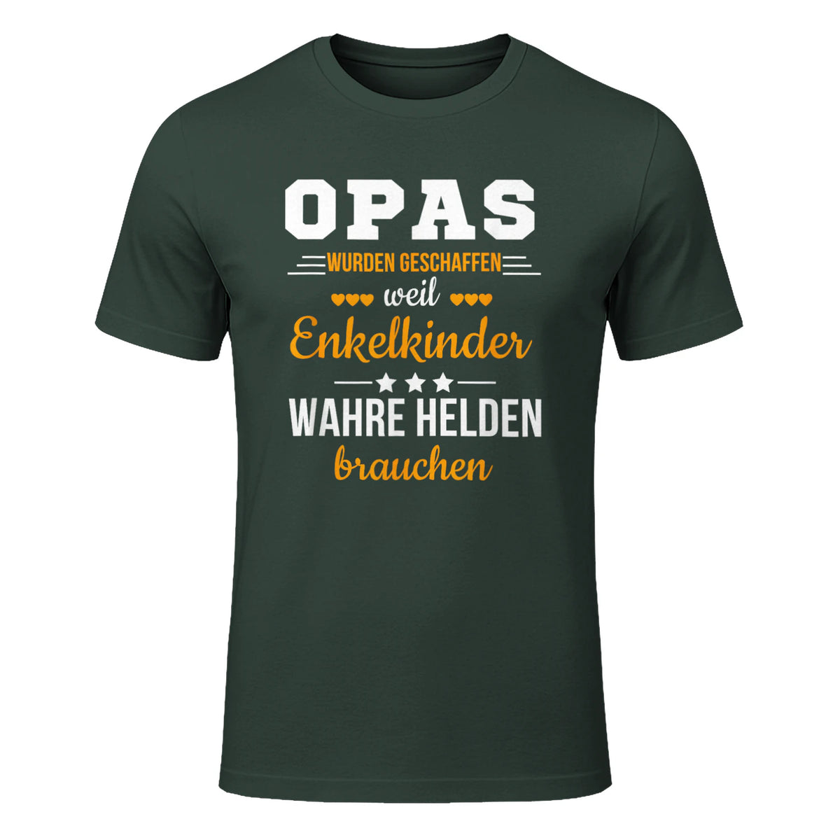 Opas Weil Enkelkinder Wahre Helden Brauchen Großvater Spruch in Forest Green - front view