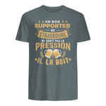 Bon Supporter Strasbourg boit la pression humour Strasbourg in Dark Heather - back view