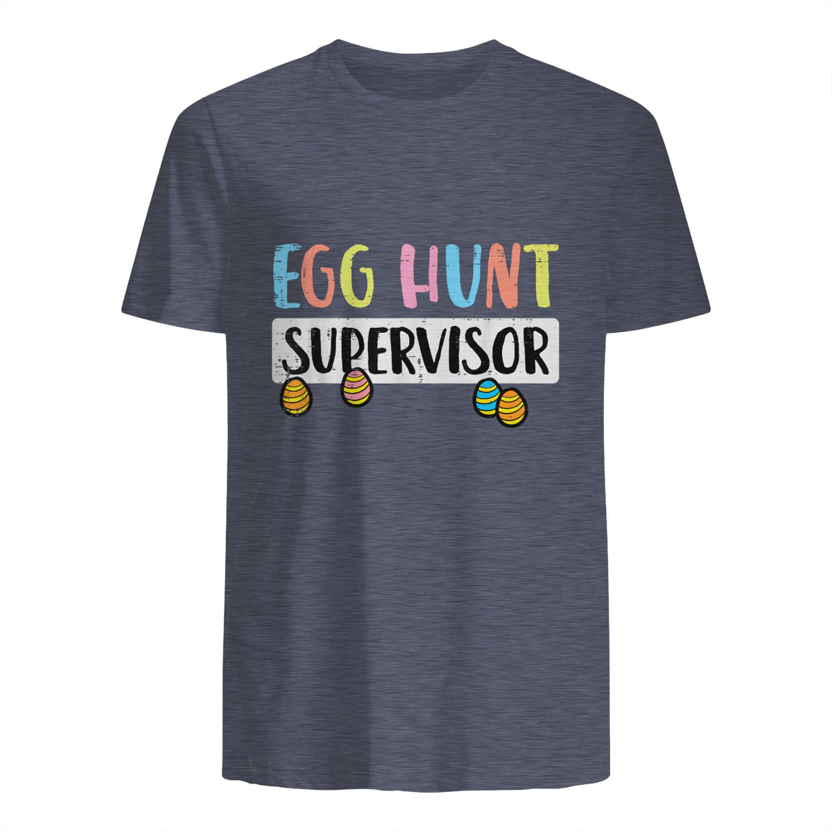 Easter Egg Hunt Supervisor Funny Mom Dad Men Women Kids T-Shirt in Heather Navy - back view