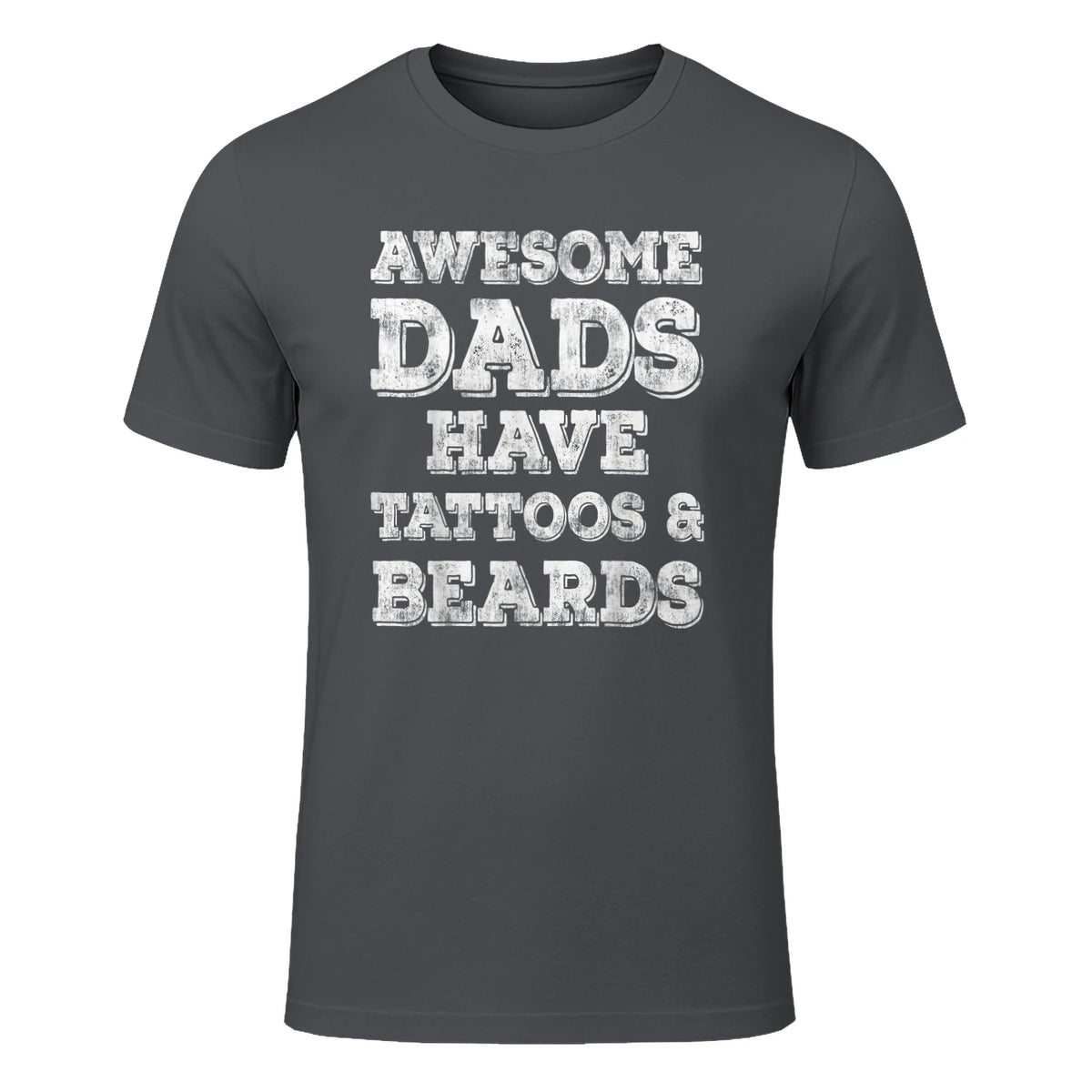 Awesome Dads Have Tattoos And Beards Shirt Fathers Day Gift in Charcoal - front view