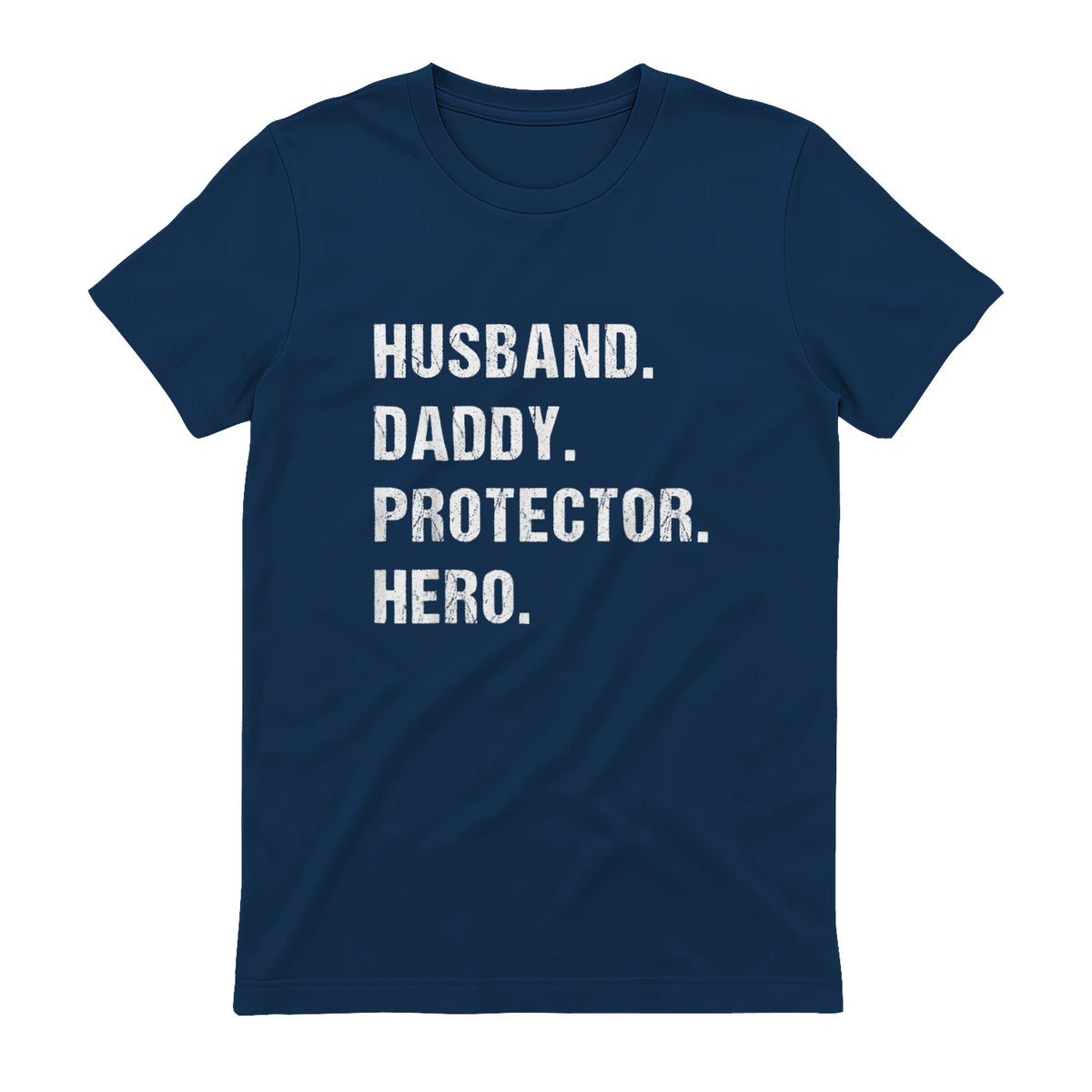 Husband Daddy Protector Hero T-Shirt in Navy - back view