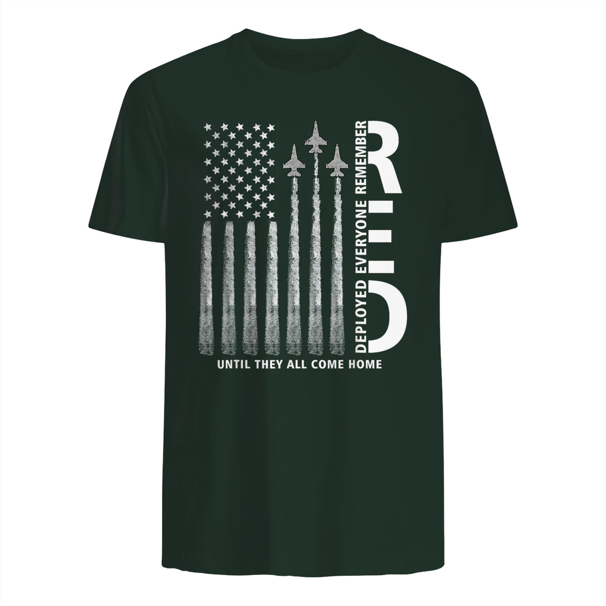 Remember Everyone Deployed RED Friday Military American Flag T-Shirt in Forest Green - back view