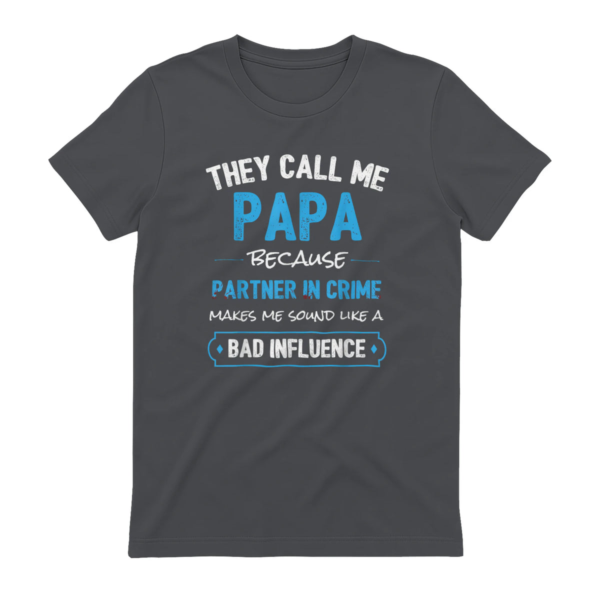 Funny Grandpa Papa Partner in Crime Dad in Charcoal - back view