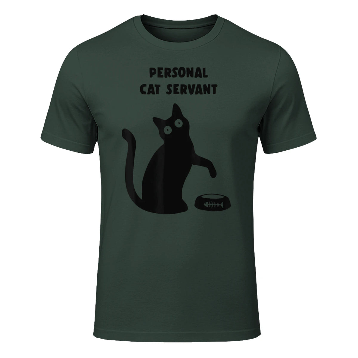 Personal Cat Servant Shirt Funny Black Cat Lover Gift in Forest Green - front view