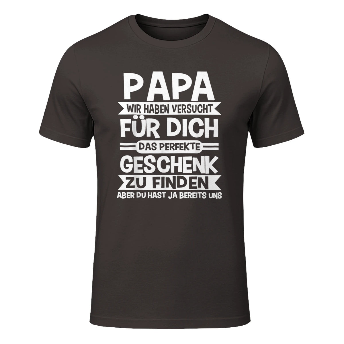 Papa und Vater Motiv, Lustiger Spruch, Herren Vatertag Halbarm in Dark Chocolate - front view