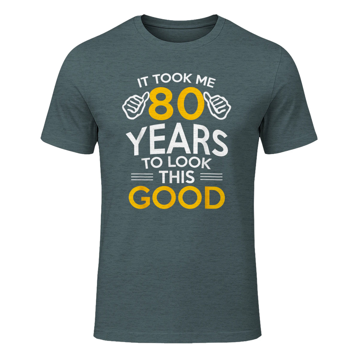 Took Me Eighty Years Birthday Gift T-Shirt in Dark Heather - front view