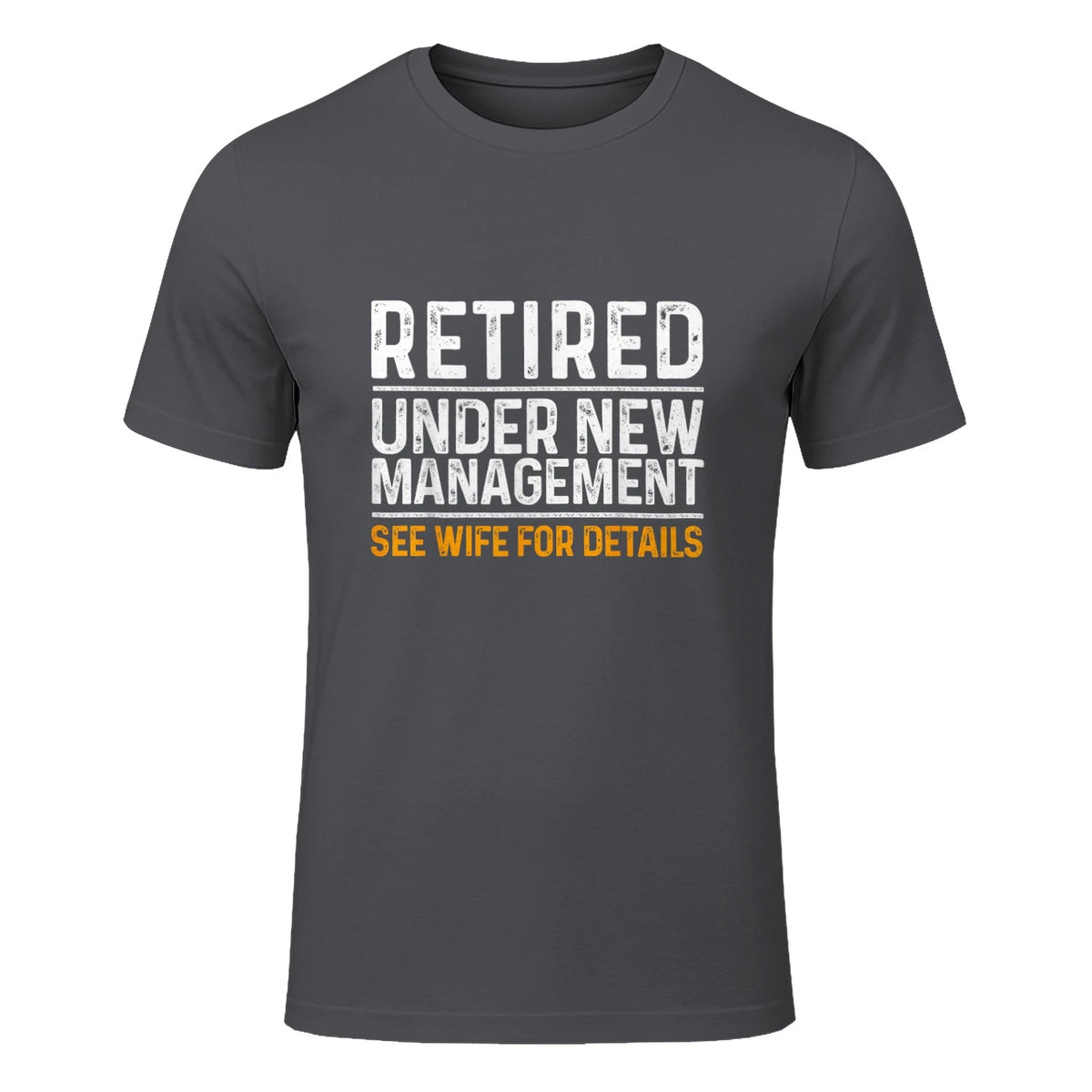 Funny Retirement Party Men's T-Shirt - Dad Humor, Classic Fit, Short Sleeve - Black in Charcoal - front view