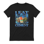 I Eat Cement Funny Cat Meme Internet Memes Funny Memes Gen-Z T-Shirt in Black - back view