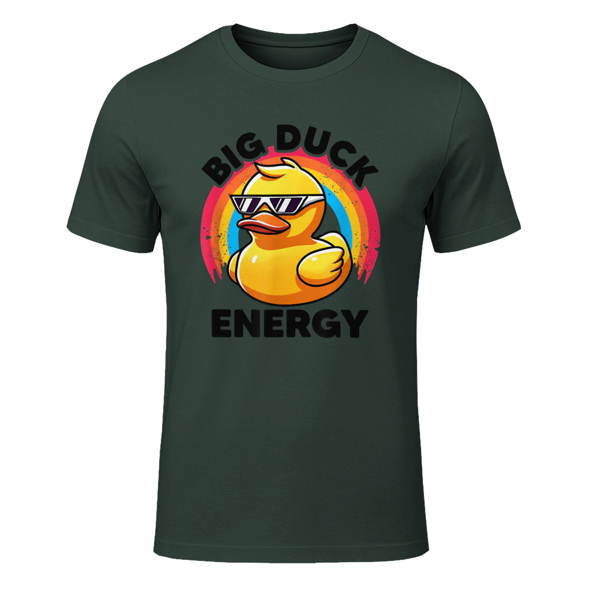 Big Duck Energy Duckie I Love Ducks Lovers Canard en caoutchouc in Forest Green - front view