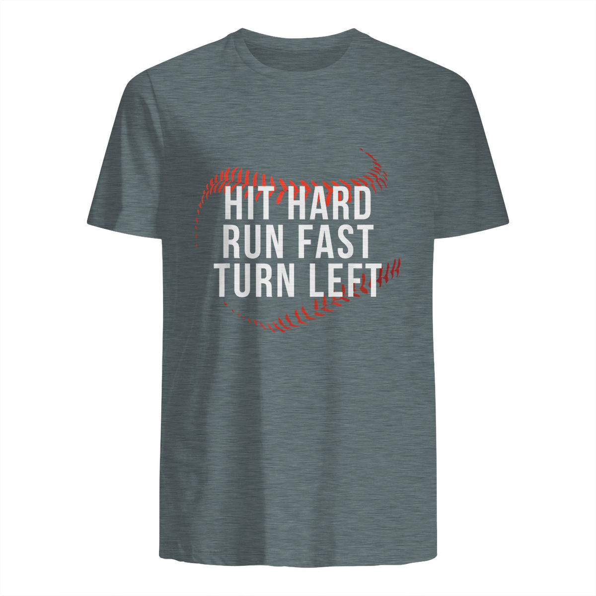 Hit Hard Run Fast Turn Left Funny Baseball Player & Fan T-Shirt in Dark Heather - back view