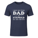 Best Dad and Stepdad Shirt Cute Fathers Day Gift from Wife in Heather Navy - front view