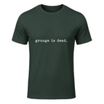 Chemises de soirée rock des années 90 Grunge Is Dead Novelty Saying Funny in Forest Green - front view