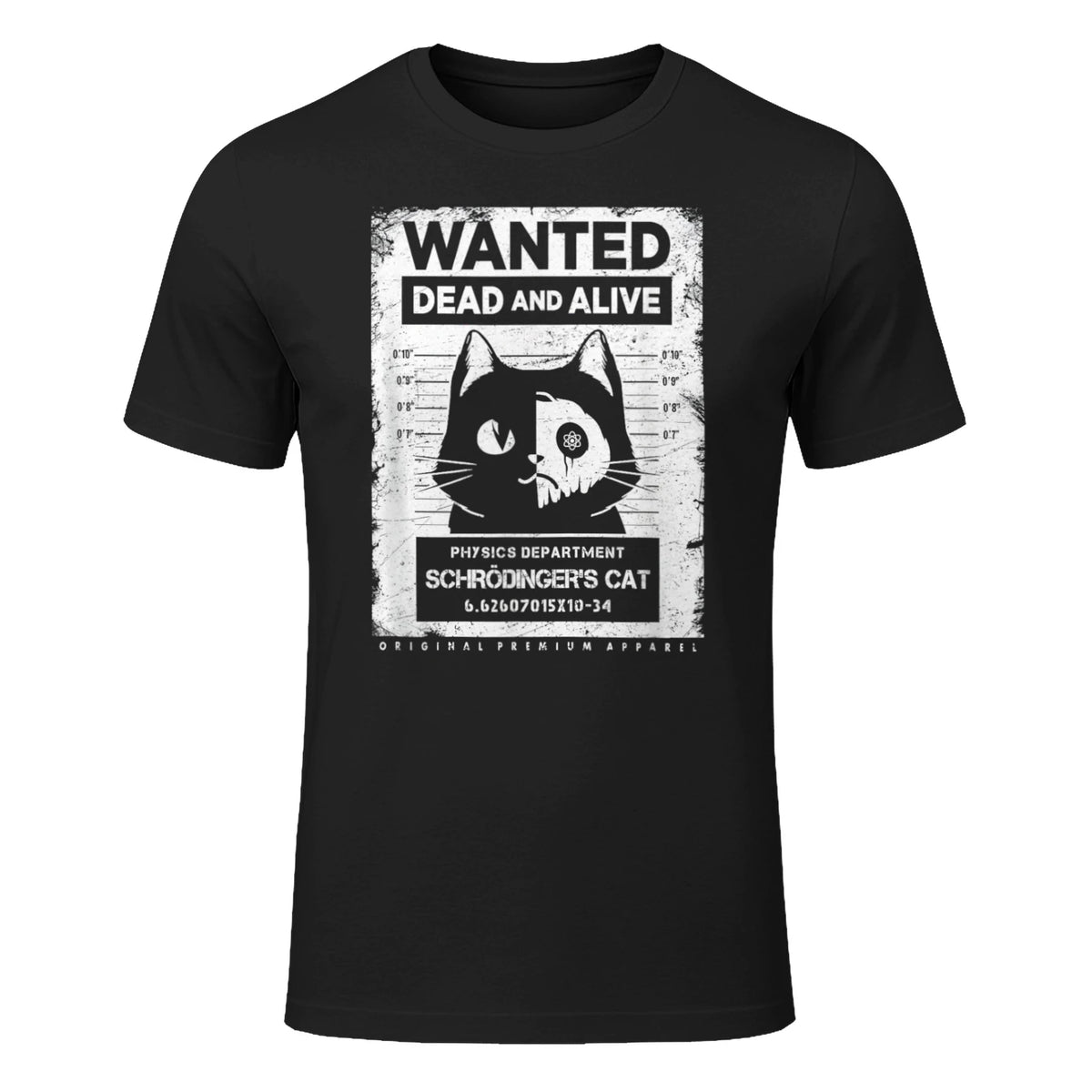 Schrödinger's Cat Wanted Dead And Alive Physics Physicist T-Shirt in Black - front view