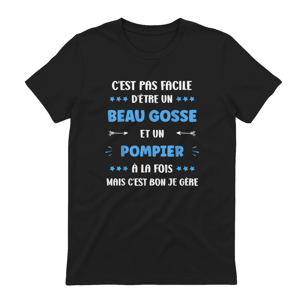 Départ Métier Super Pompier Humour Beau Gosse Pompier in Black - back view