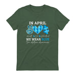 In April We Wear Blue Autism Awareness T-Shirt in Military Green - back view