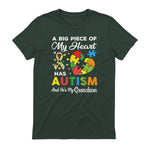 A Big Piece of My Heart Has Autism and He's My Grandson in Forest Green - back view