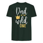 Dad of the Wild One First Birthday Daddy T-Shirt in Forest Green - back view