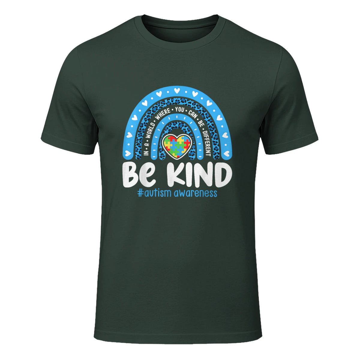 In April We Wear Blue Autism Ribbon T-Shirt in Forest Green - front view