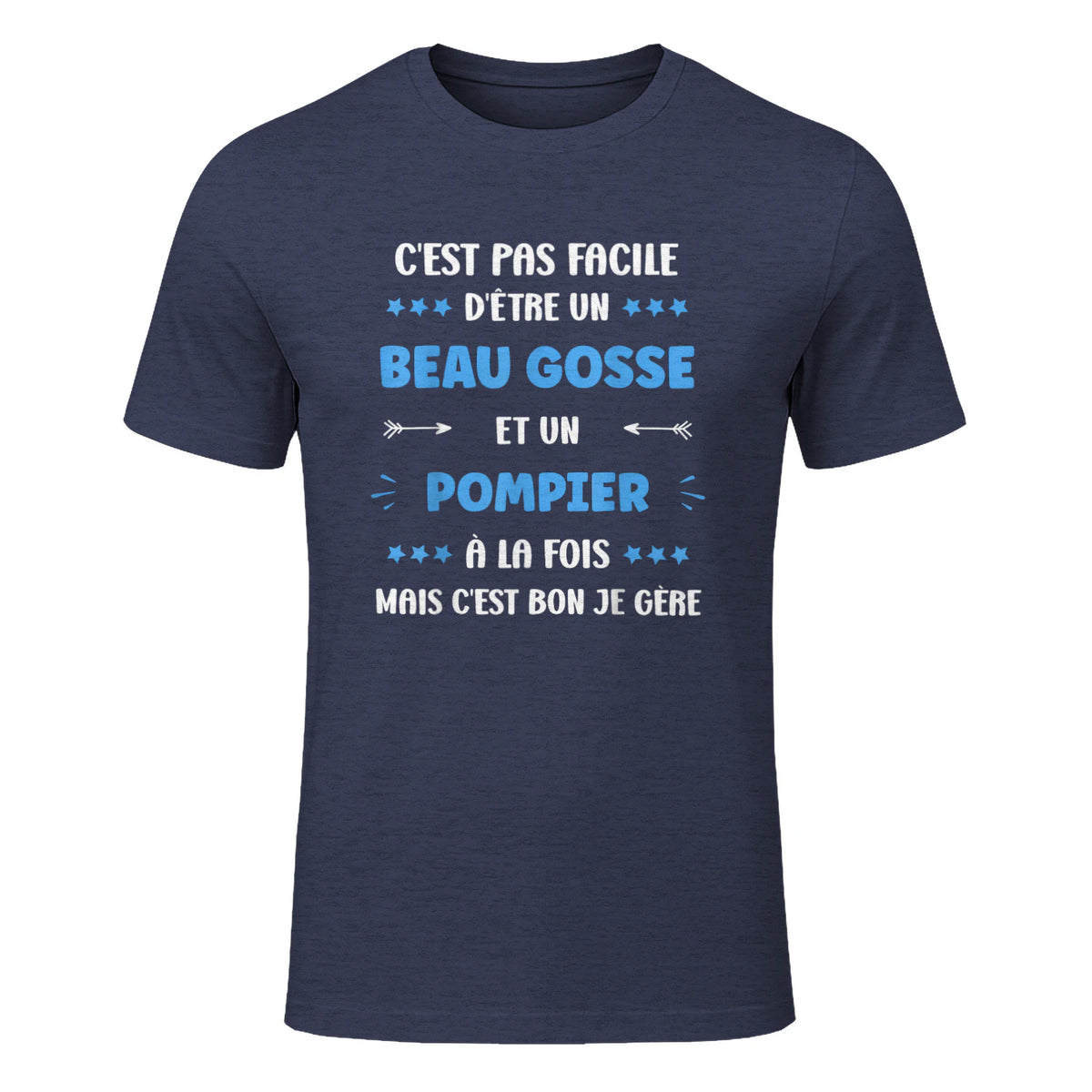 Départ Métier Super Pompier Humour Beau Gosse Pompier in Heather Navy - front view