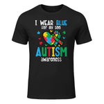 Autism Awareness Wear Blue for My Son ASD Mom Dad Men Women in Black - front view
