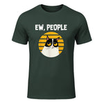 Ew, People - Funny Cat Lover Gift T-Shirt in Forest Green - front view