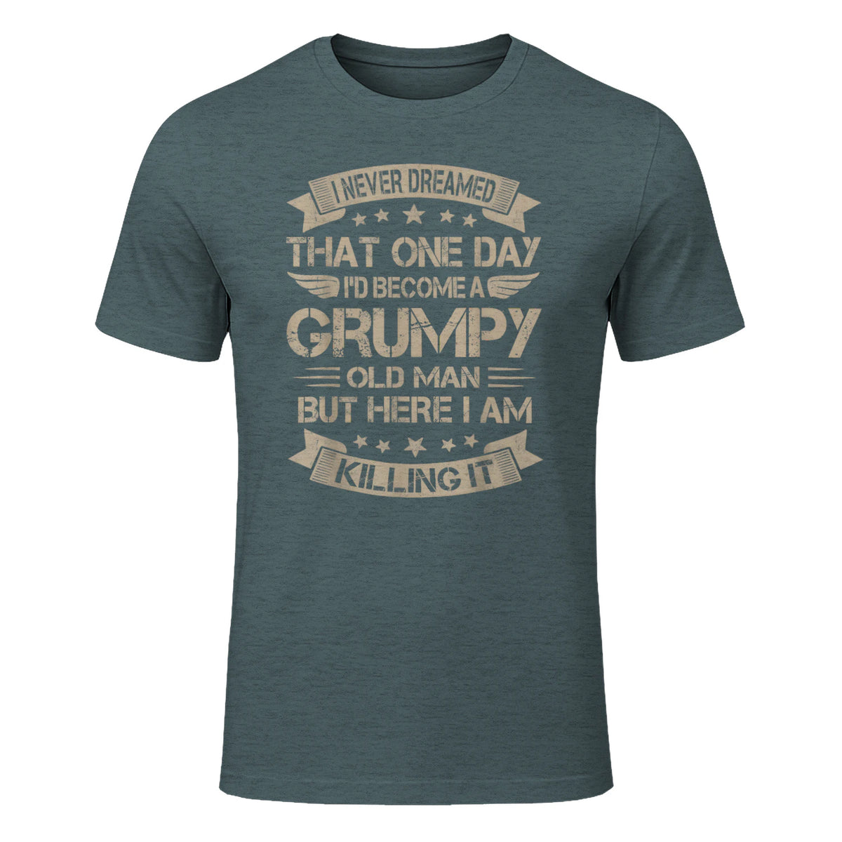 I Never Dreamed That I'd Become A Grumpy Old Man Grandpa in Dark Heather - front view