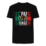 El Papa Mas Chingon - Funny best Mexican Dad Gift in Black - back view