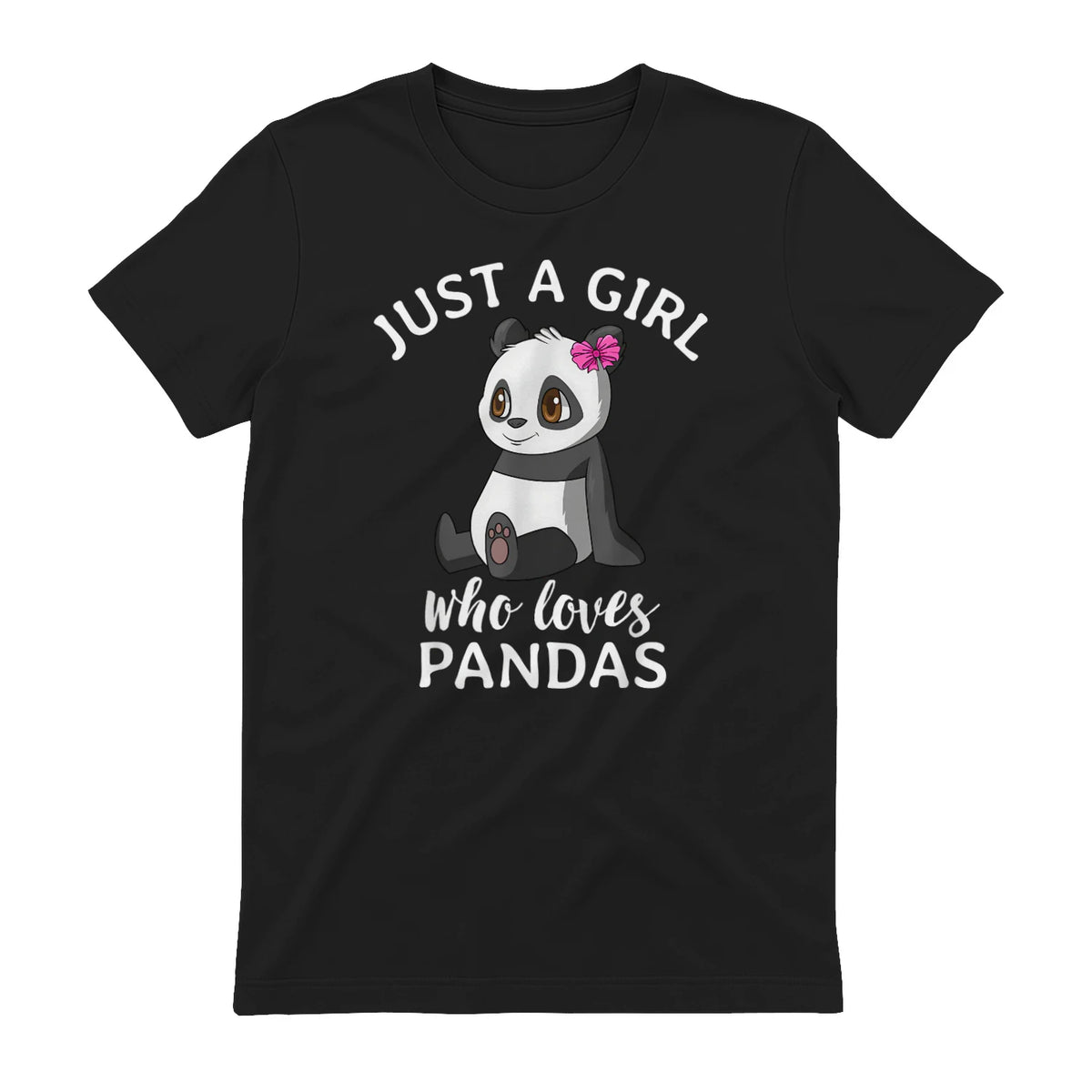 Cute Panda Kawaii Just A Girl Who Loves Pandas Girls in Black - back view
