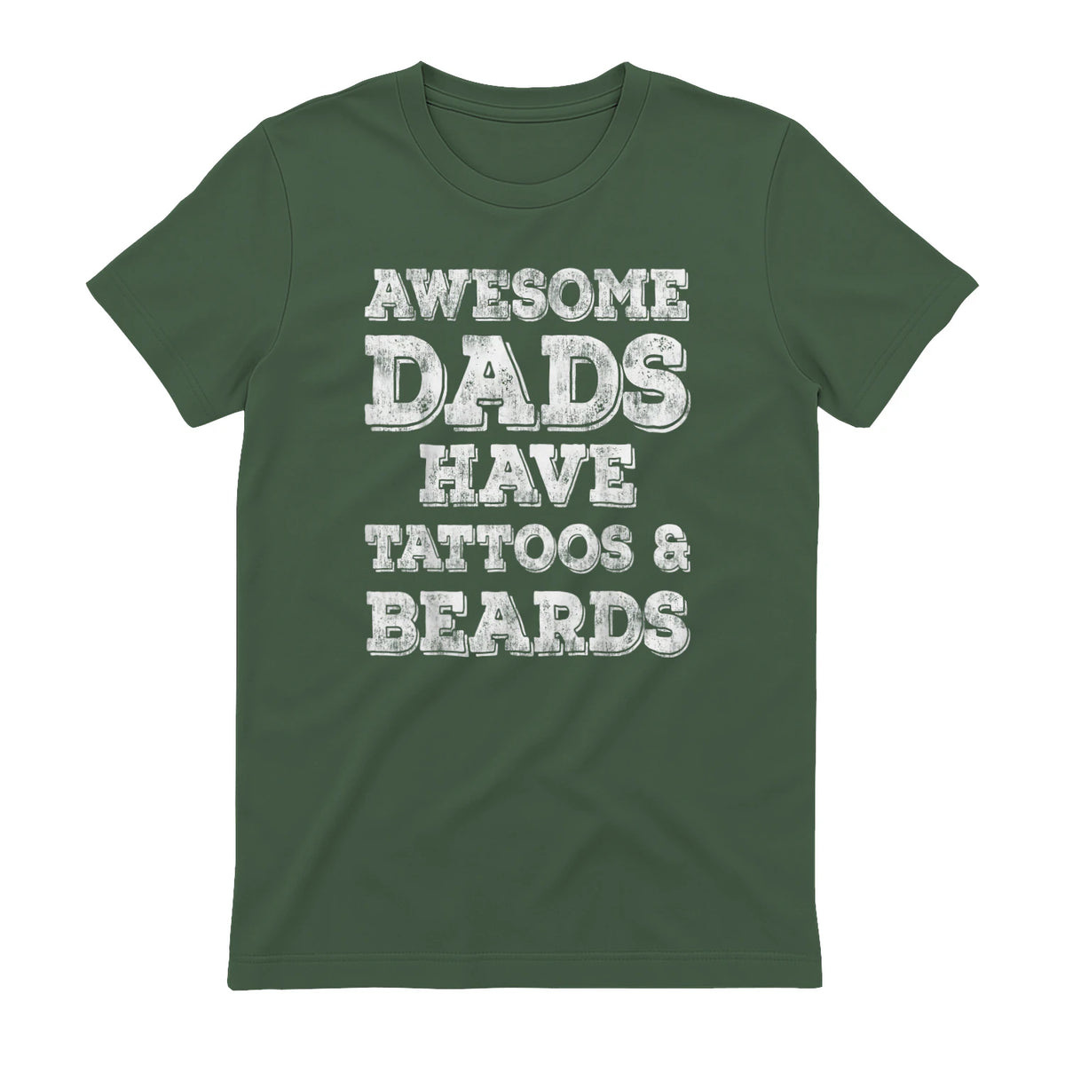 Awesome Dads Have Tattoos And Beards Shirt Fathers Day Gift in Military Green - back view