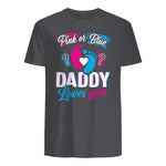 Pink Or Blue Daddy Loves You T Shirt Gender Reveal Baby Gift in Charcoal - back view