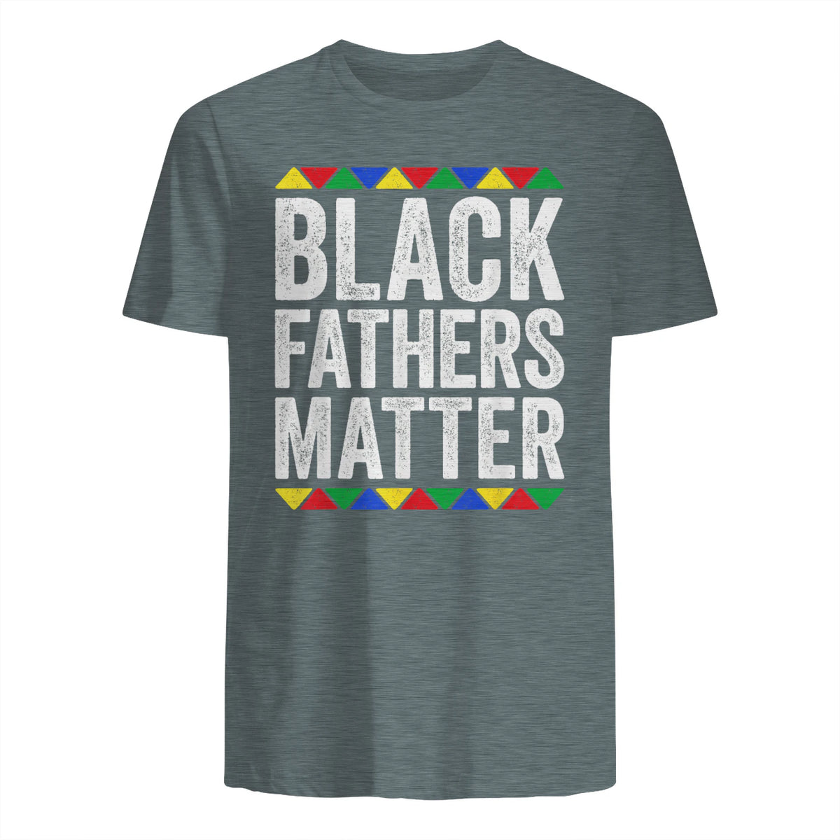 Black Fathers Matter Shirt Black History Month in Dark Heather - back view