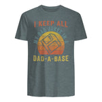 I Keep All My Dad Jokes In A Dad-A-Base Vintage Father Dad in Dark Heather - back view