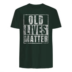 Old Lives Matter Funny Birthday Party Gag Gift for Dad in Forest Green - back view