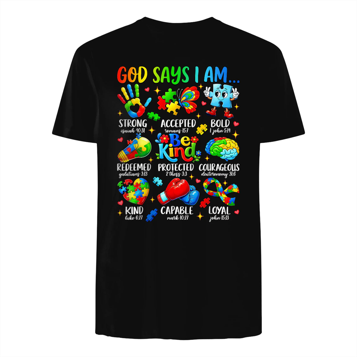 God Says I Am Kind Autism Awareness T-Shirt in Black - back view