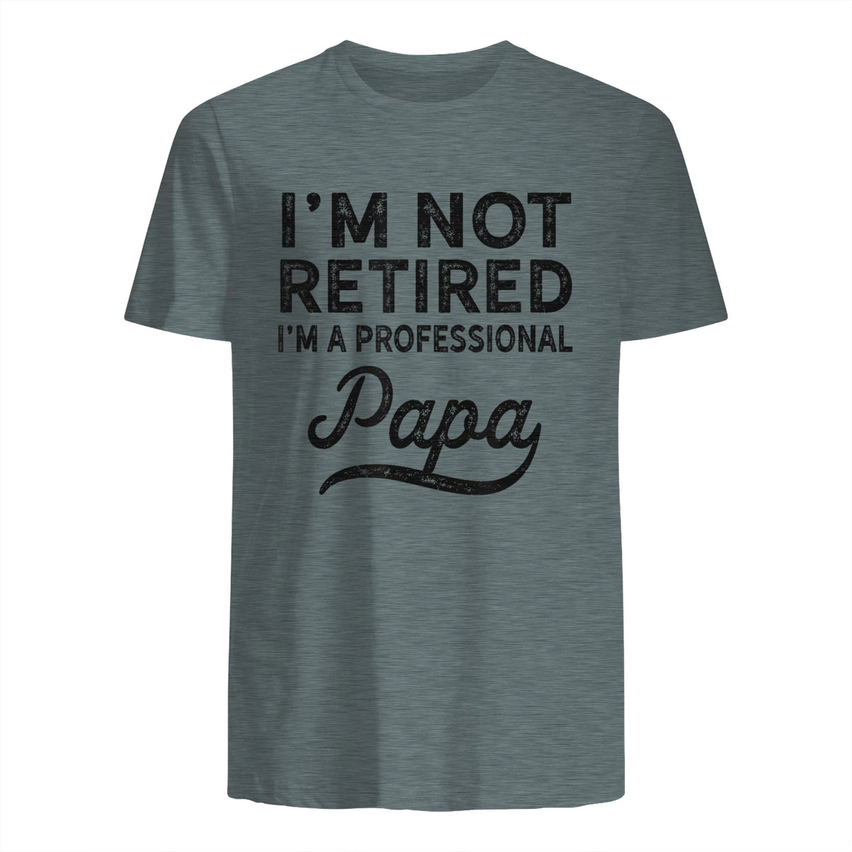 I'm Not Retired A Professional Papa in Dark Heather - back view