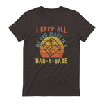 I Keep All My Dad Jokes In A Dad-A-Base Vintage Father Dad in Dark Chocolate - back view