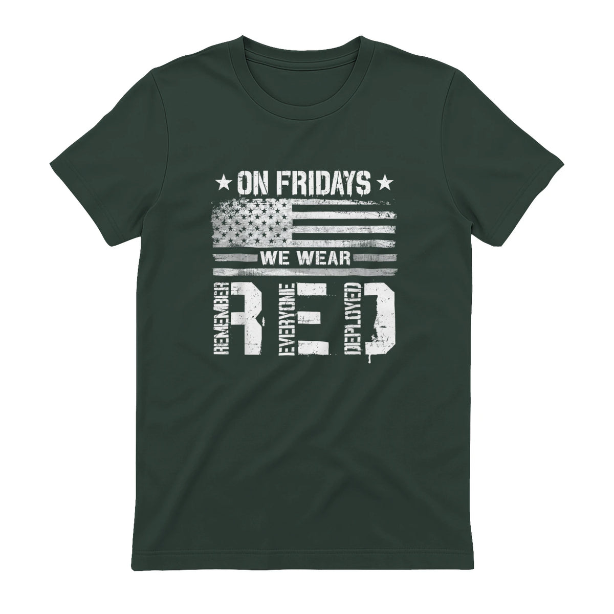 On Friday We Wear Red American Flag Military Supportive T-Shirt in Forest Green - back view