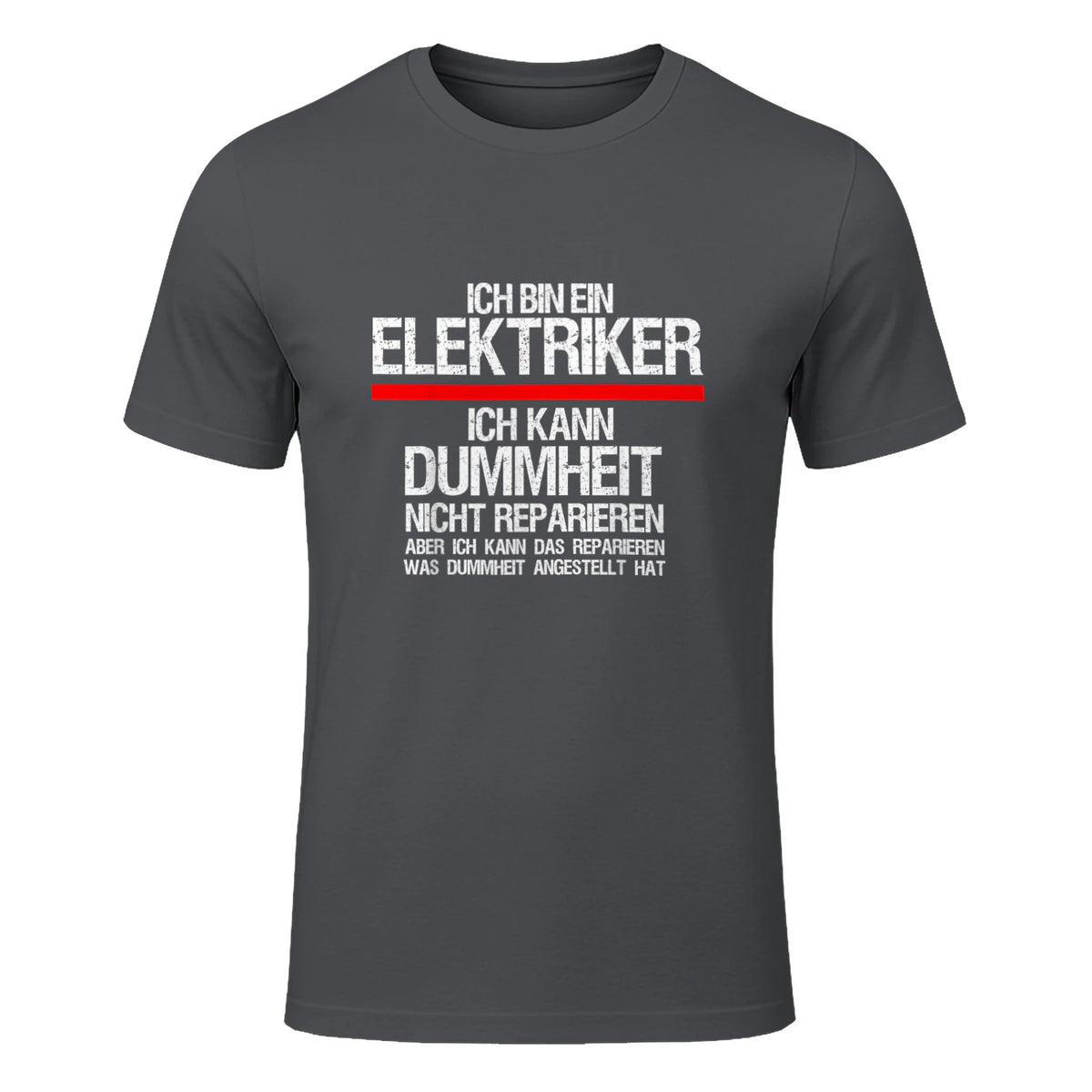 Elektriker Fun Geschenkidee - Herren Schwarz S - Kurzarm - Casual Funny Slogan Electrician in Charcoal - front view