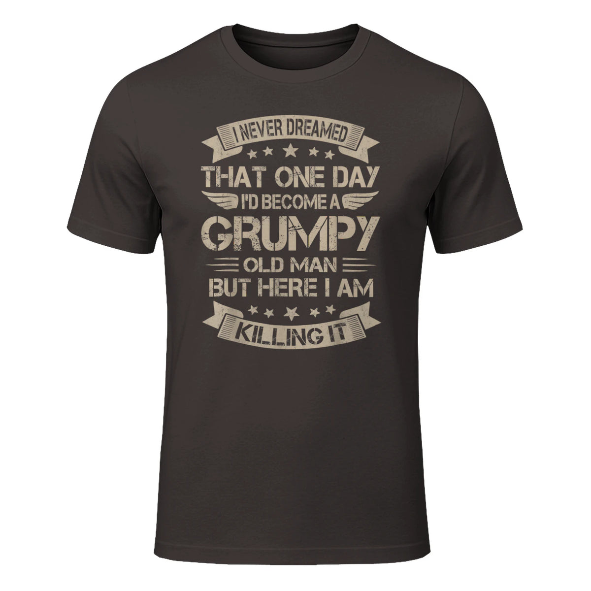 I Never Dreamed That I'd Become A Grumpy Old Man Grandpa in Dark Chocolate - front view