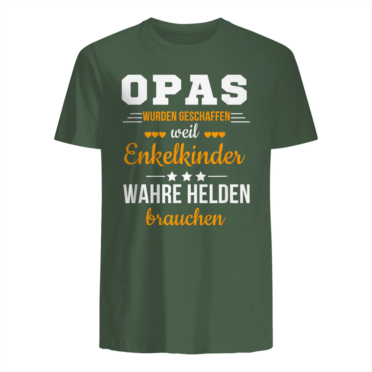 Opas Weil Enkelkinder Wahre Helden Brauchen Großvater Spruch in Military Green - back view