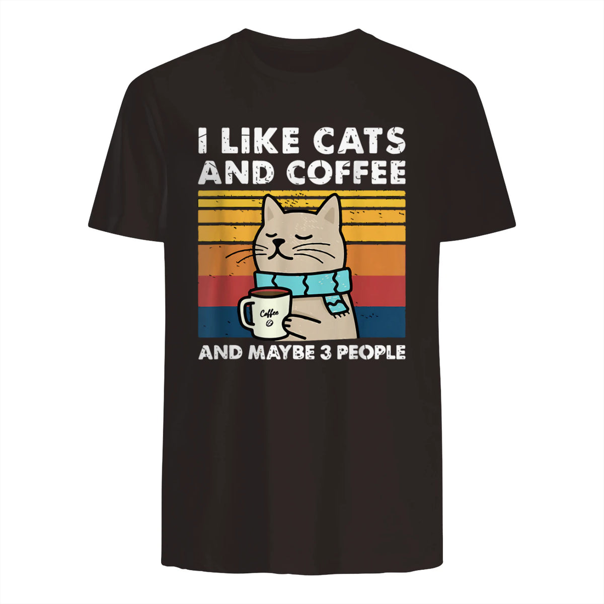 I Like Cats and Coffee and Maybe Three People T-Shirt in Dark Chocolate - back view