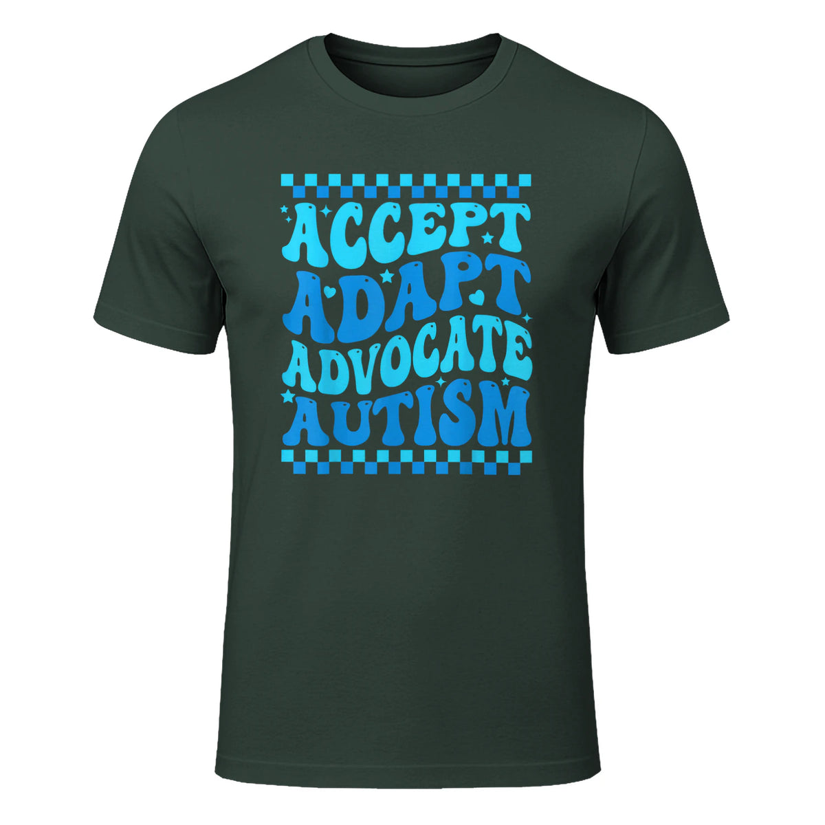 Accept Adapt Advocate Autism Awareness T-Shirt in Forest Green - front view