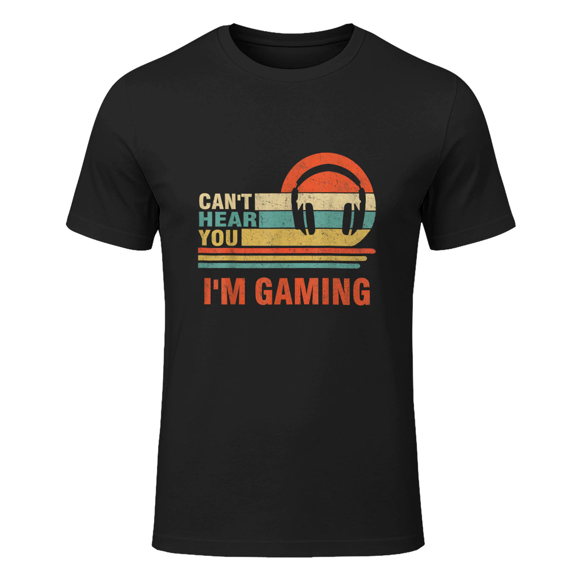 Funny Gamer Gift Headset Can't Hear You I'm Gaming in Black - front view