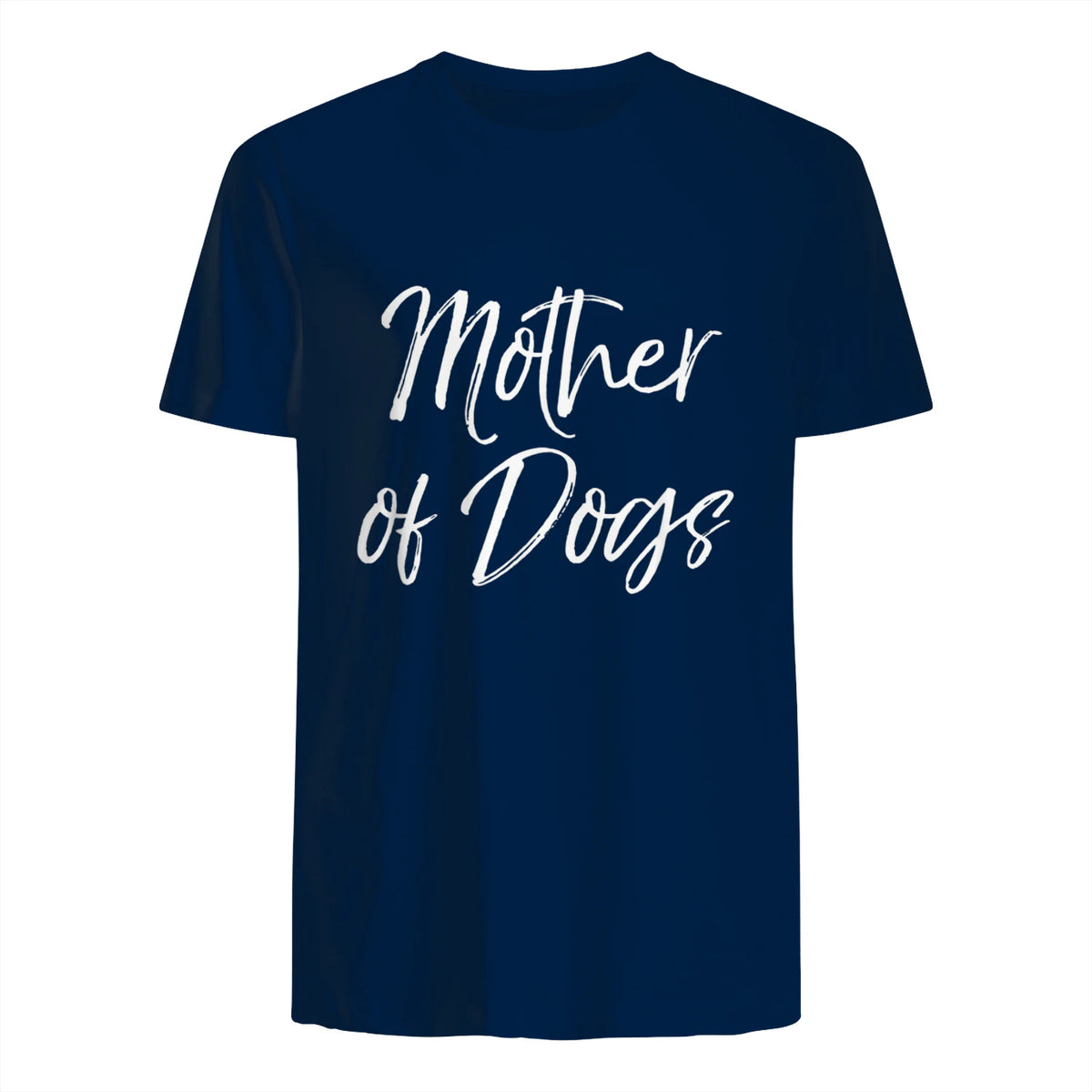 Cute Dog Mom Gift Funny Dog Owner Quote Item Mother of Dogs in Navy - back view