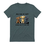 Dogs Makes Me Happy Humans Make My Head Hurt T-Shirt in Dark Heather - back view