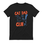 Cat Dad Club Life Is Better with Cats T-Shirt in Black - back view