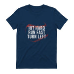 Hit Hard Run Fast Turn Left Funny Baseball Player & Fan T-Shirt in Navy - back view
